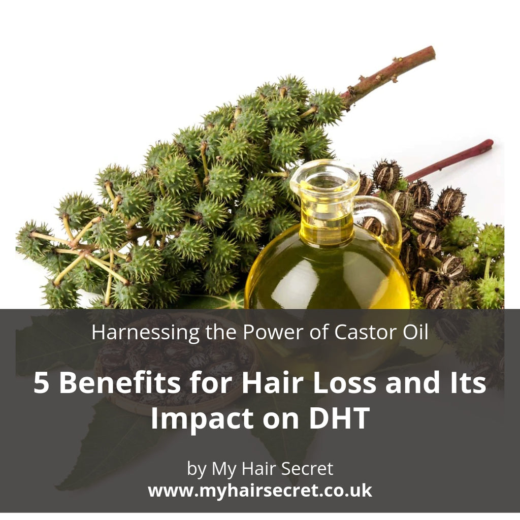 Ingredient focus Castor oil My Hair Secret